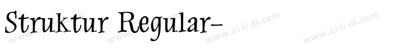 Struktur Regular字体转换